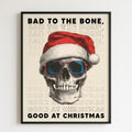Bad to the Bone Skull New Year's Themed Poster