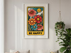 Be Happy Retro Çiçek Desenli Motivasyon Posteri