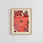 Do What You Love Retro Floral Motivation Poster