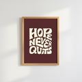 Hoffnung gibt nie auf Retro Typografie Motivationsposter