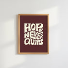 Hope Never Quits Retro Tipografi Motivasyon Posteri