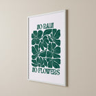 No Rain No Flowers Green Floral Motivational Poster