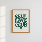 Self Love Club Retro Tipografi Motivasyon Posteri