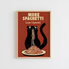 More Spaghetti Less Upsetti Mizahi Kedi Posteri