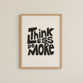 Think Less Do More Retro Typography Motivational Poster