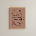 You're On Your Own Kid Gekritzeltes Motivationsposter